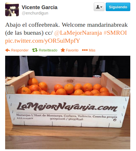 Un placer haber acompañado a Social Media ROI 2013, #MandarinaBreak